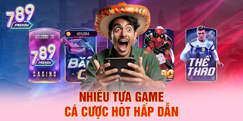 Tựa game cá cược đa dạng tại daga88